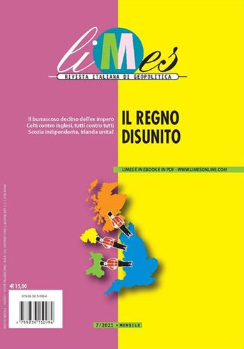 Limes. Rivista italiana di geopolitica (2021). Vol. 7: Il Regno disunito  - Libro Gedi (Gruppo Editoriale) 2021 | Libraccio.it