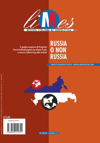 Limes. Rivista italiana di geopolitica (2023). Vol. 6: Russia o non Russia  - Libro Gedi (Gruppo Editoriale) 2023 | Libraccio.it