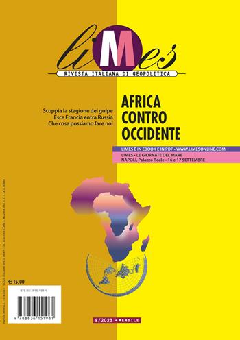 Limes. Rivista italiana di geopolitica (2023). Vol. 8: Africa contro Occidente  - Libro Gedi (Gruppo Editoriale) 2023 | Libraccio.it
