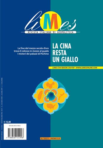 Limes. Rivista italiana di geopolitica (2023). Vol. 9: La Cina resta un giallo  - Libro Gedi (Gruppo Editoriale) 2023 | Libraccio.it