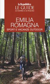 Emilia Romagna vacanze attive