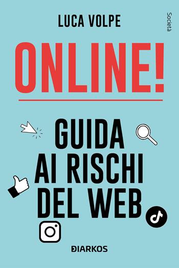 ! - Luca Volpe - Libro DIARKOS 2024, Società | Libraccio.it