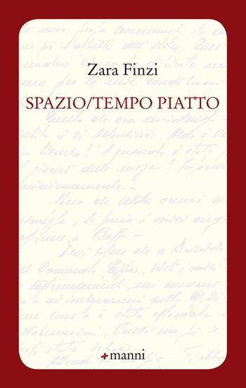 Spazio/tempo piatto - Zara Finzi - Libro Manni 2020, Pretesti | Libraccio.it