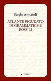 Atlante figurato di grammatiche fossili