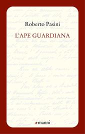 L' ape guardiana