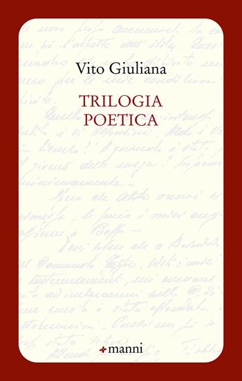 Trilogia poetica - Vito Giuliana - Libro Manni 2022, Occasioni | Libraccio.it