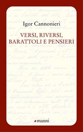 Versi, riversi, barattoli e pensieri