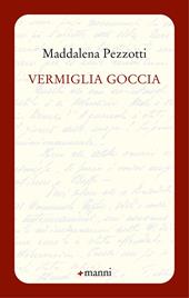 Vermiglia goccia