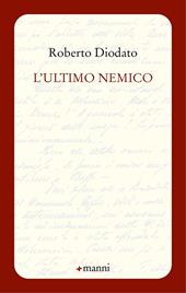 L'ultimo nemico