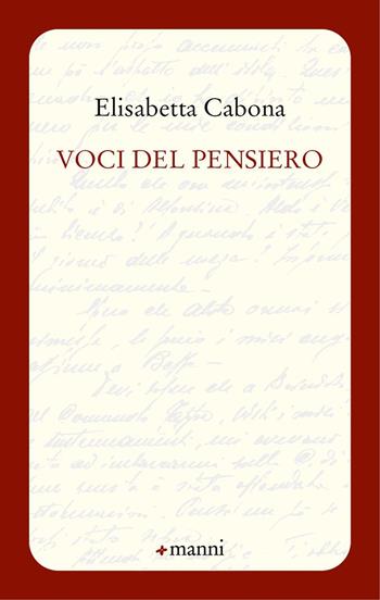 Voci del pensiero - Elisabetta Cabona - Libro Manni 2023, Occasioni | Libraccio.it