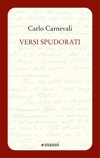 Versi spudorati - Carlo Carnevali - Libro Manni 2024, Occasioni | Libraccio.it