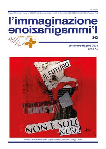 L'immaginazione (2024). Vol. 343: Settembre-Ottobre  - Libro Manni 2024 | Libraccio.it