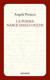 La poesia nasce dagli occhi