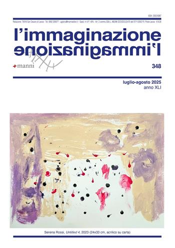L'immaginazione (2025). Vol. 348: Luglio-Agosto  - Libro Manni 2025 | Libraccio.it