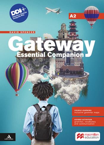 Gateway think global. Essential Companion. A2. Per le Scuole superiori. - David Spencer - Libro Macmillan Education 2024 | Libraccio.it