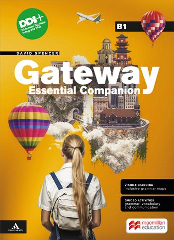 Gateway think global. Essential Companion. B1. Con e-book. Con espansione online - David Spencer - Libro Macmillan Education 2024 | Libraccio.it
