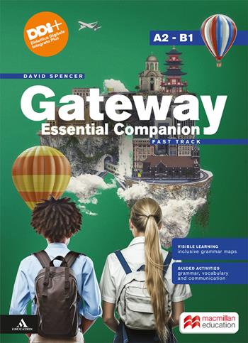 Gateway think global. Essential Companion. Fast track. - David Spencer - Libro Macmillan Education 2024 | Libraccio.it
