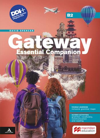 Gateway think global. Essential companion B2. Per le Scuole superiori. - David Spencer - Libro Macmillan Education 2025 | Libraccio.it