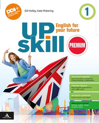 Upskill premium. English for your future. With Your visual organise, Holiday book, Culture & Citizenship. Per la Scuola media. Vol. 1 - Gill Holley, Kate Pickering, Patricia Reilly - Libro Macmillan Education 2024 | Libraccio.it