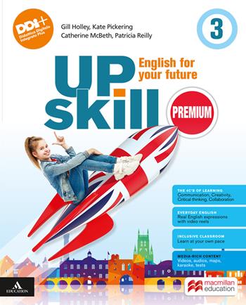 Upskill premium. English for your future. With Your visual organise, Exams. Per la Scuola media. Vol. 3 - Gill Holley, Kate Pickering, Patricia Reilly - Libro Macmillan Education 2024 | Libraccio.it