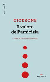 Il valore dell'amicizia