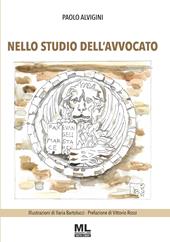 Nello studio dell'avvocato