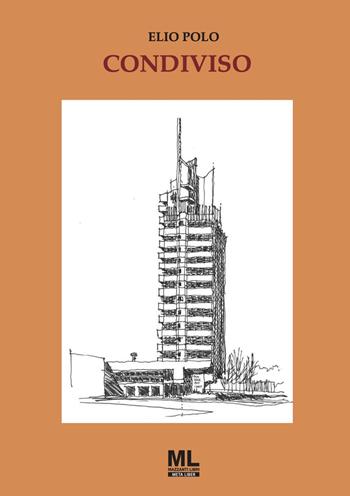 Condiviso - Elio Polo - Libro Mazzanti Libri 2023, Meta liber | Libraccio.it