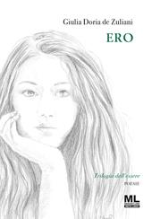 Ero. Trilogia dell'essere