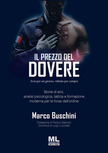 Il prezzo del dovere. Eroi per un giorno, vittime per sempre. Ediz. speciale. Con DVD Audio - Marco Buschini - Libro Mazzanti Libri 2025 | Libraccio.it