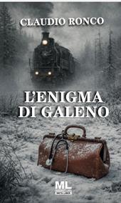 L'enigma di Galeno. Ediz. speciale. Con audiolibro letto dall'autore