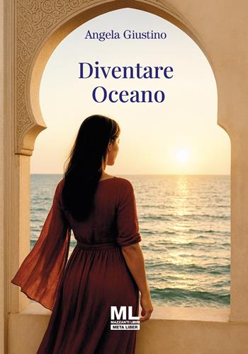 Diventare oceano. Con audiolibro letto dall'autrice - Angela Giustino - Libro Mazzanti Libri 2026 | Libraccio.it