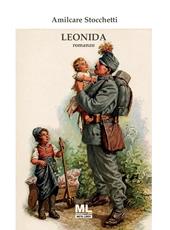 Leonida. Con audiolibro letto dall'autore