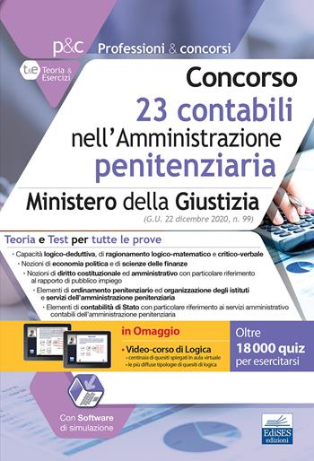 Concorso 23 contabili nell'Amministrazione penitenziaria. Ministero della Giustizia. Teoria e Test per tutte le prove.  - Libro Edises professioni & concorsi 2021 | Libraccio.it
