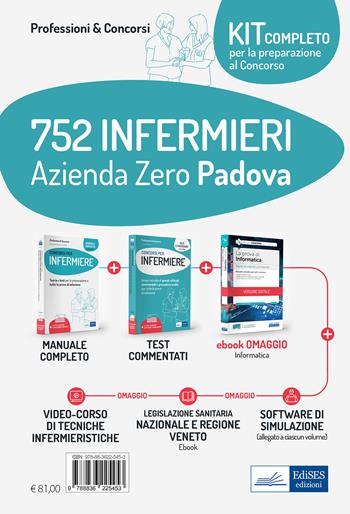 Kit concorso 752 Infermieri Azienda Zero Padova. Volumi per la preparazione completa al concorso. Con e-book. Con software di simulazione. Con videolezioni - Rosario Caruso, Guglielmo Guerriero, Francesco Pittella - Libro Edises professioni & concorsi 2022, Professioni sanitarie | Libraccio.it