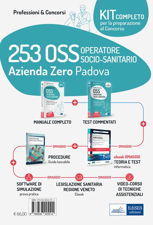 Kit concorso 253 OSS Azienda Zero Padova manuale e test. Con ebook. Con software di simulazione