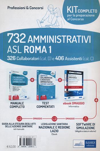 Kit concorso 732 amministrativi ASL Roma 1. Con e-book. Con espansione online  - Libro Edises professioni & concorsi 2022 | Libraccio.it