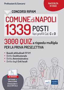 Image of Concorsi RIPAM 1339 posti nel Comune di Napoli. 3000 Quiz a rispo...