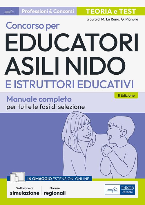 Concorso per Educatori asili nido e Istruttori educativi. Manuale