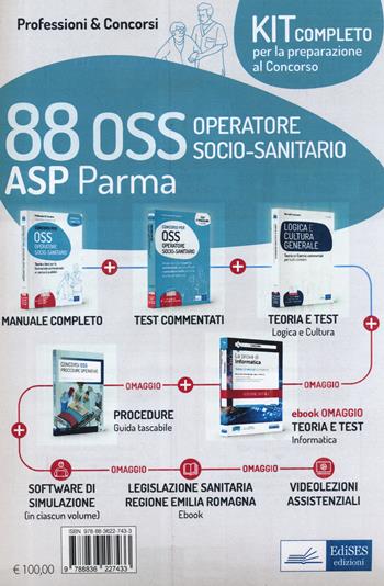 Kit concorso 88 OSS ASP Parma. Con e-book. Con software di simulazione - Luigia Carboni, Anna Malatesta, Simone Piga - Libro Edises professioni & concorsi 2022 | Libraccio.it