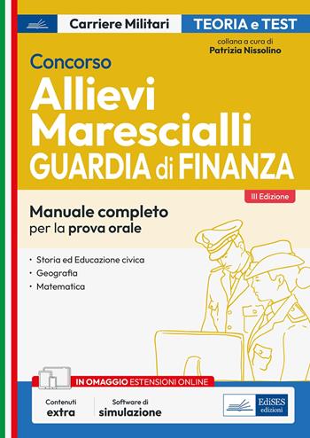Concorso allievi marescialli. Guardia di finanza. Prova orale  - Libro Edises professioni & concorsi 2023, Carriere militari | Libraccio.it
