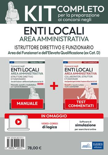 Kit concorsi per Istruttore direttivo e Funzionario negli enti locali. Area amministrativa. Con software di simulazione  - Libro Edises professioni & concorsi 2023 | Libraccio.it