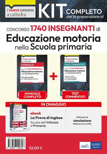 Kit Concorso per 1740 insegnanti di Educazione motoria nella scuola primaria. Manuale + Test + Software - E. Salzano - Libro Edises professioni & concorsi 2023, Concorso a cattedra | Libraccio.it