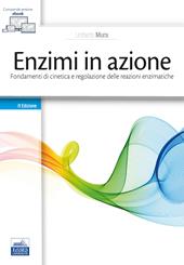 Enzimi in azione. Fondamenti di cinetica e regolazione delle funzioni enzimatiche - Umberto Mura - Libro Edises 2020 | Libraccio.it