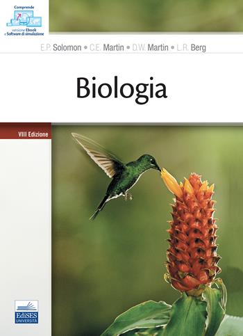 Biologia - Eldra P. Solomon, Linda R. Berg, Diana W. Martin - Libro Edises 2021 | Libraccio.it