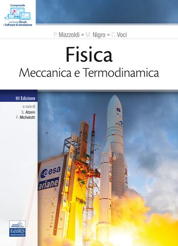 Fisica. Meccanica e Termodinamica - Paolo Mazzoldi, Massimo Nigro, Cesare Voci - Libro Edises 2023 | Libraccio.it