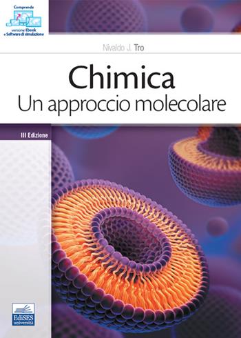 Chimica. Un approccio molecolare - Nivaldo J. Tro - Libro Edises 2022 | Libraccio.it