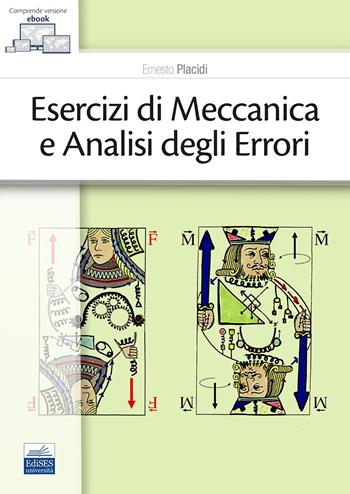 Esercizi di meccanica e analisi egli errori. - Ernesto Placidi - Libro Edises 2023 | Libraccio.it