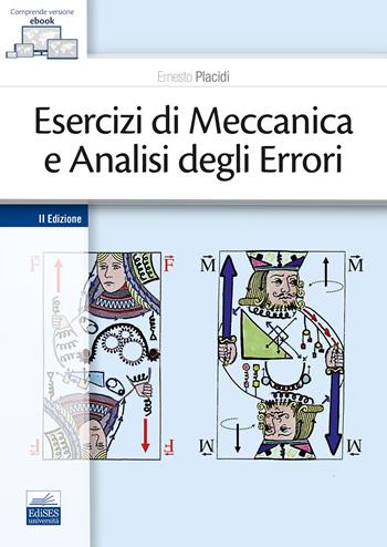 Esercizi di meccanica e analisi egli errori. - Ernesto Placidi - Libro Edises 2025 | Libraccio.it