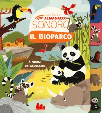 Il bioparco. Il mio piccolo almanacco sonoro. Ediz. a colori - Marion Zoubenko - Libro Gallucci 2020, Cartonbello | Libraccio.it