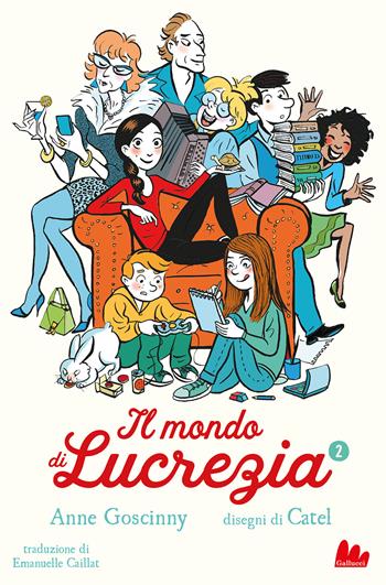 Il mondo di Lucrezia. Vol. 2 - Anne Goscinny - Libro Gallucci 2021, Universale d'Avventure e d'Osservazioni | Libraccio.it